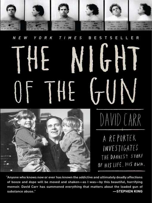 Title details for The Night of the Gun by David Carr - Wait list
